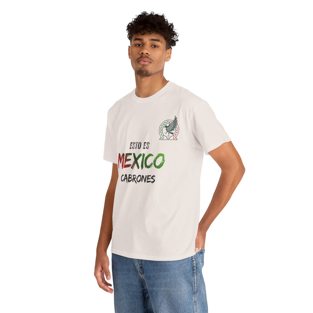 T-Shirt — "Esto Es Mexico, Cabrones" Mexican Pride Tee (Patriotic Colors)