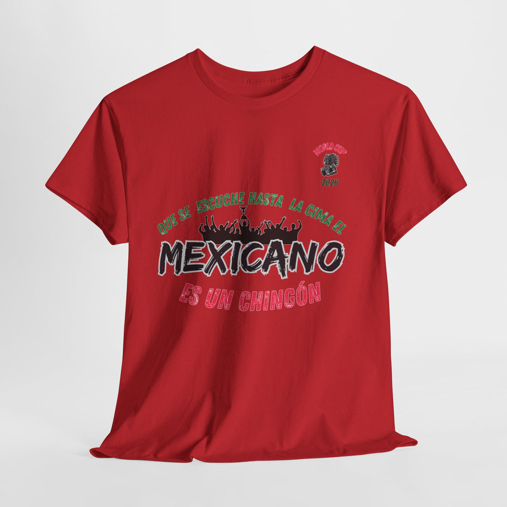 Mexicano Es Un Chingón T-Shirt — Viva México Pride Tee