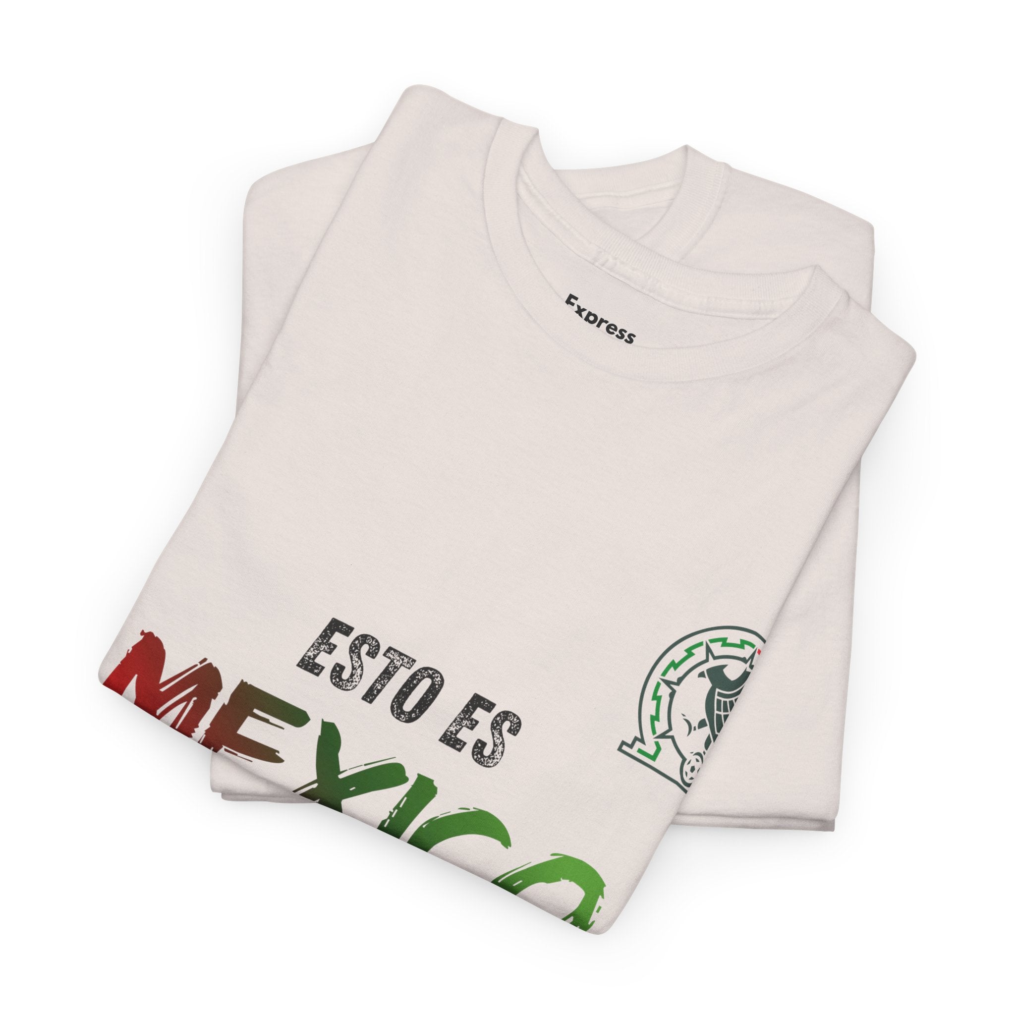 T-Shirt — "Esto Es Mexico, Cabrones" Mexican Pride Tee (Patriotic Colors)