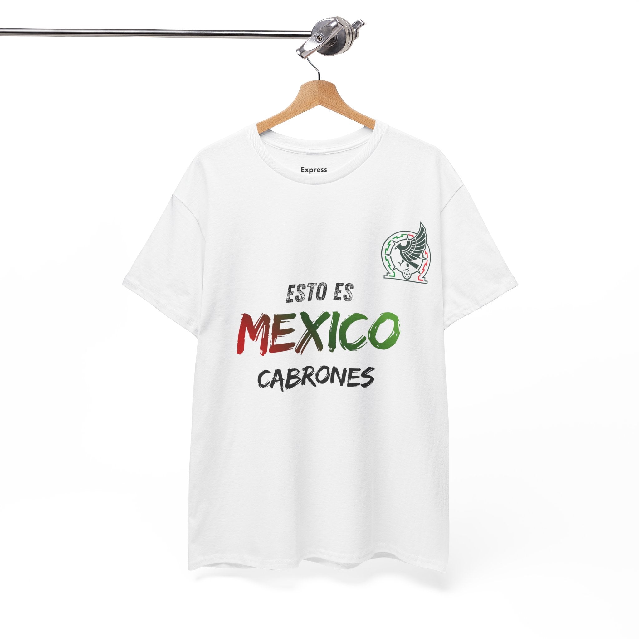 T-Shirt — "Esto Es Mexico, Cabrones" Mexican Pride Tee (Patriotic Colors)
