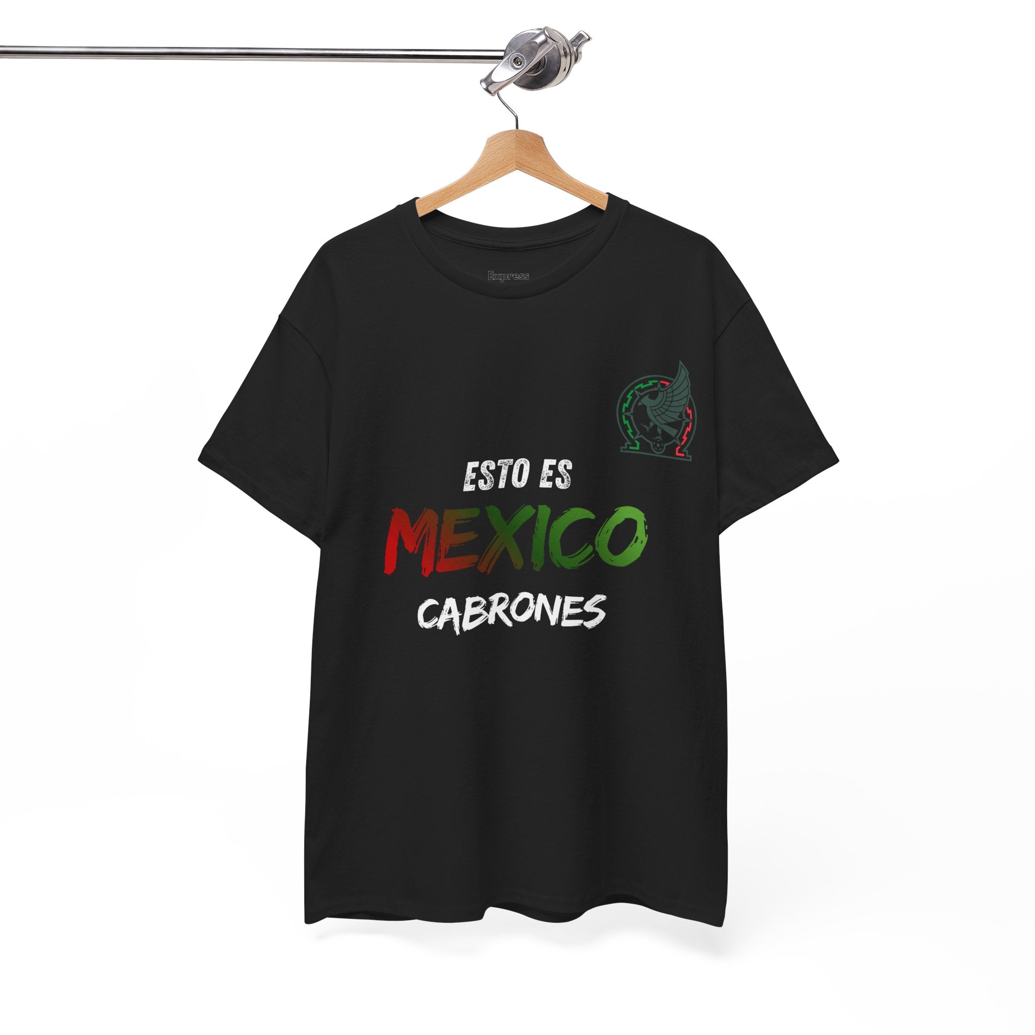 Esto Es Mexico Cabrones T-Shirt — Mexican Pride Graphic Tee