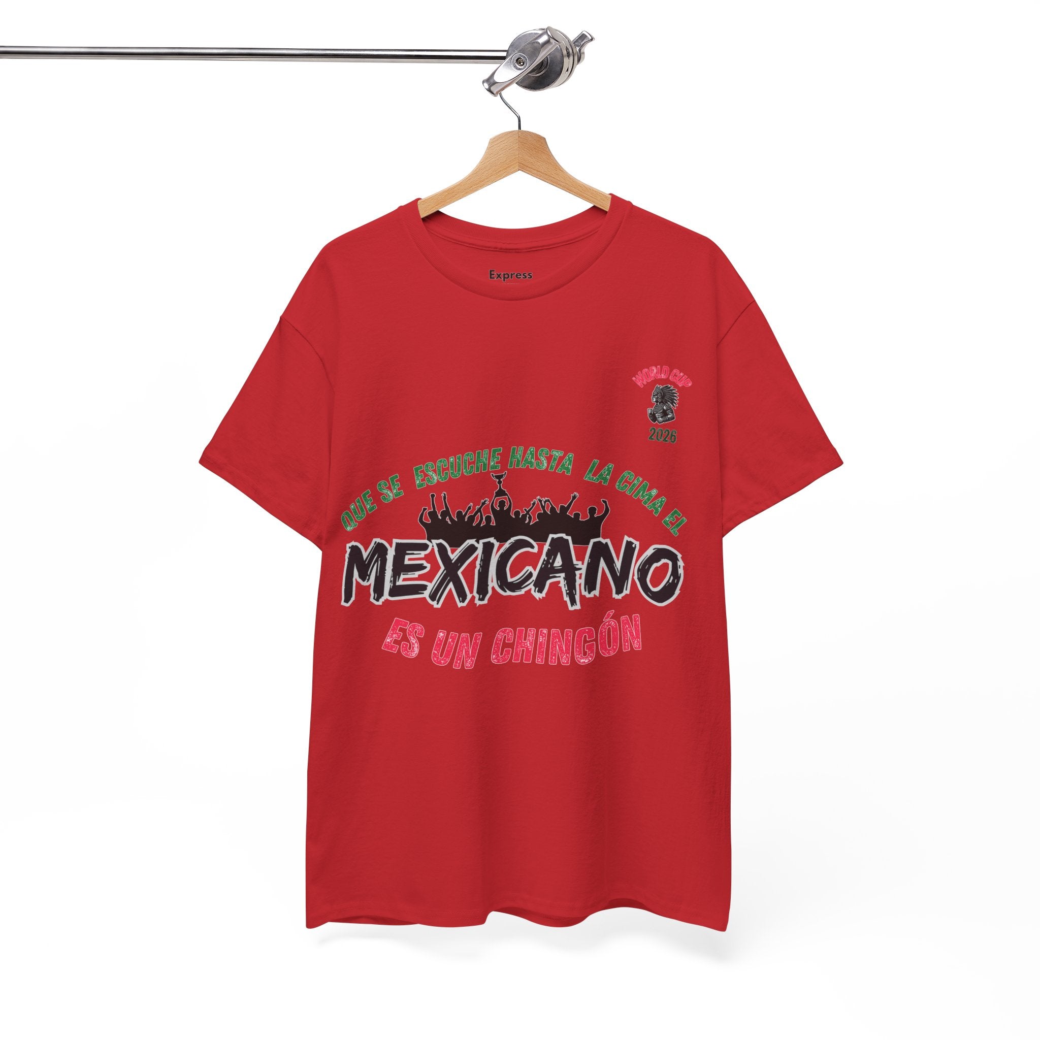 Mexicano Es Un Chingón T-Shirt — Viva México Pride Tee
