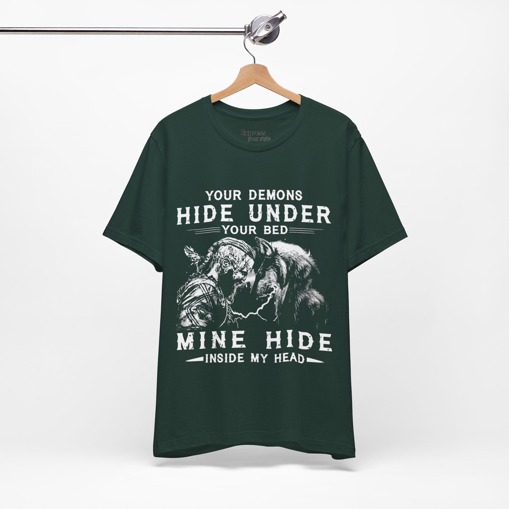 Demon Knight Graphic Tee — "Your Demons Hide Under Your Bed, Mine Hide Inside My Head"