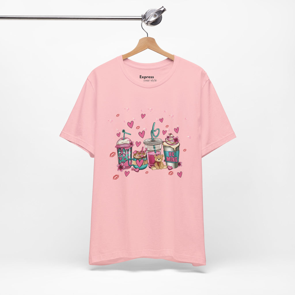 Valentine Sweets Graphic Tee — Cute Dessert Drinks "Be Mine" T‑Shirt