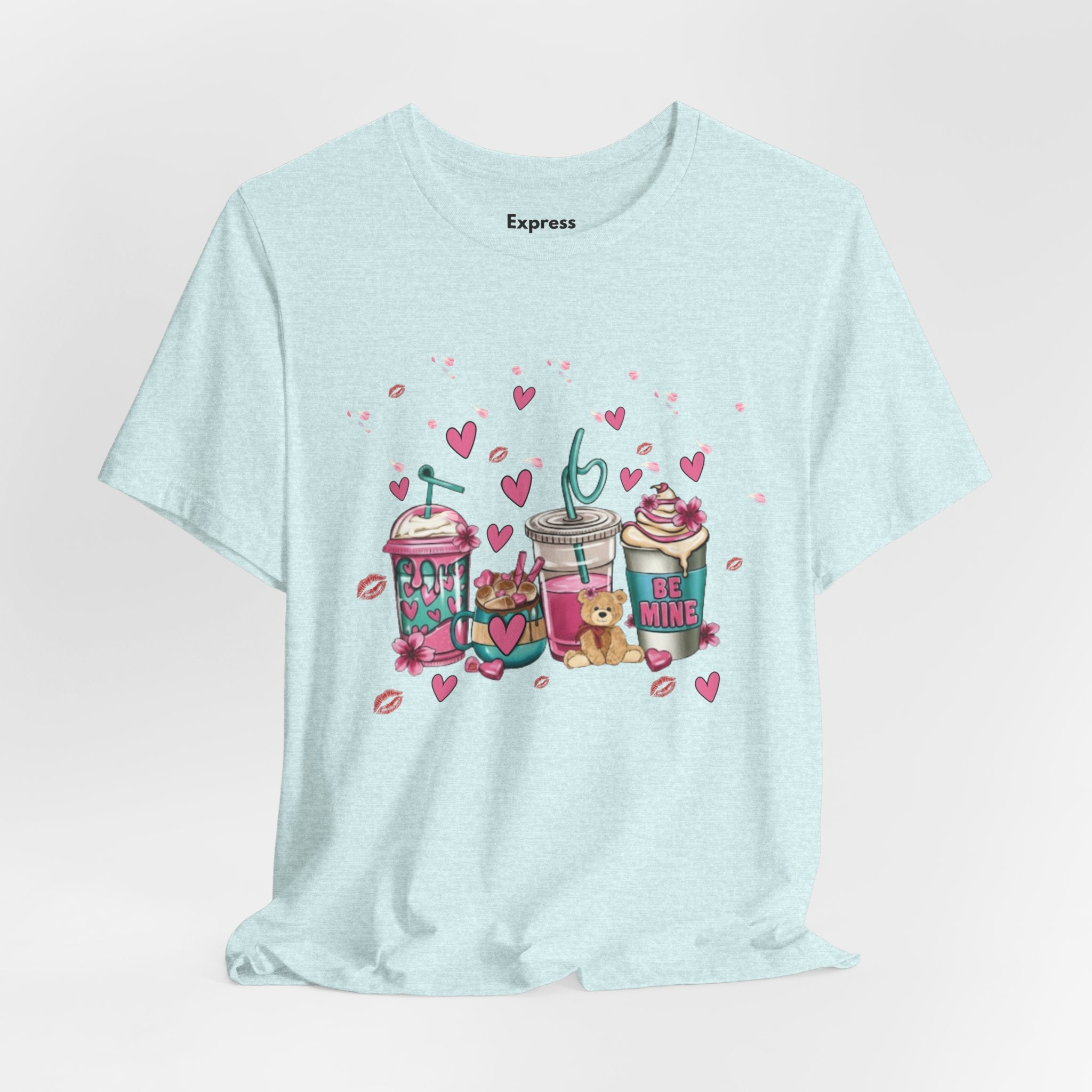 Valentine Sweets Graphic Tee — Cute Dessert Drinks "Be Mine" T‑Shirt